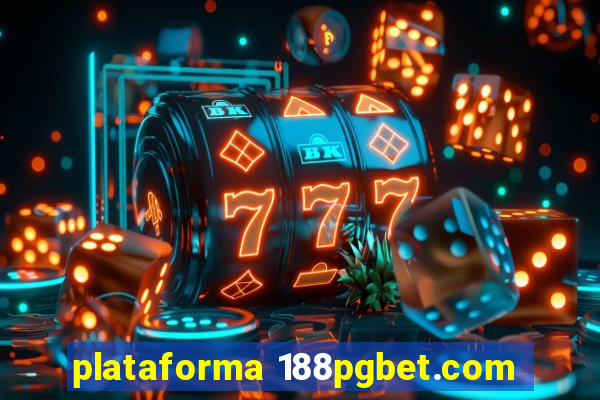 plataforma 188pgbet.com